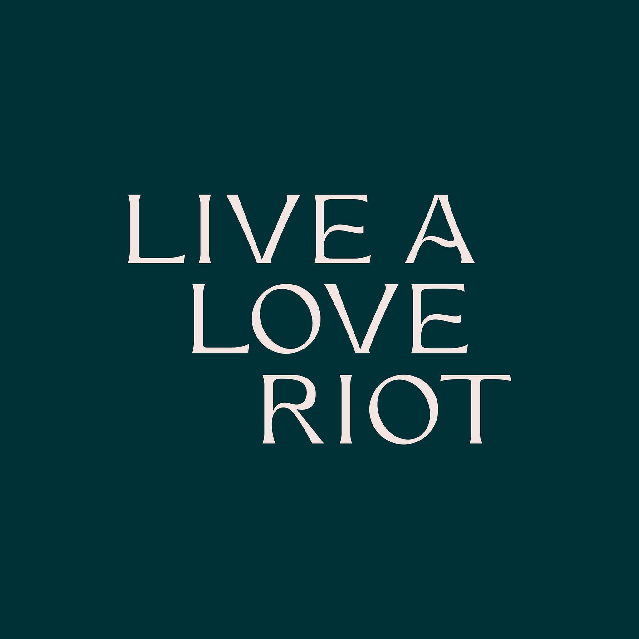 Coach branding case study image showing the Live a Love Riot brand logo. Over a dark green background, the cream logo features a mix of sharp and curved typography.