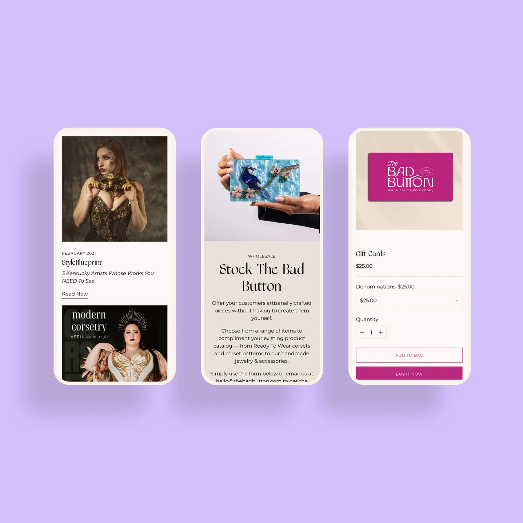Brand identity case study image of some of The Bad Button’s content pages on mobile. The first image shows the press page, the second the wholesale page and the third shows the listing for gift cards. 